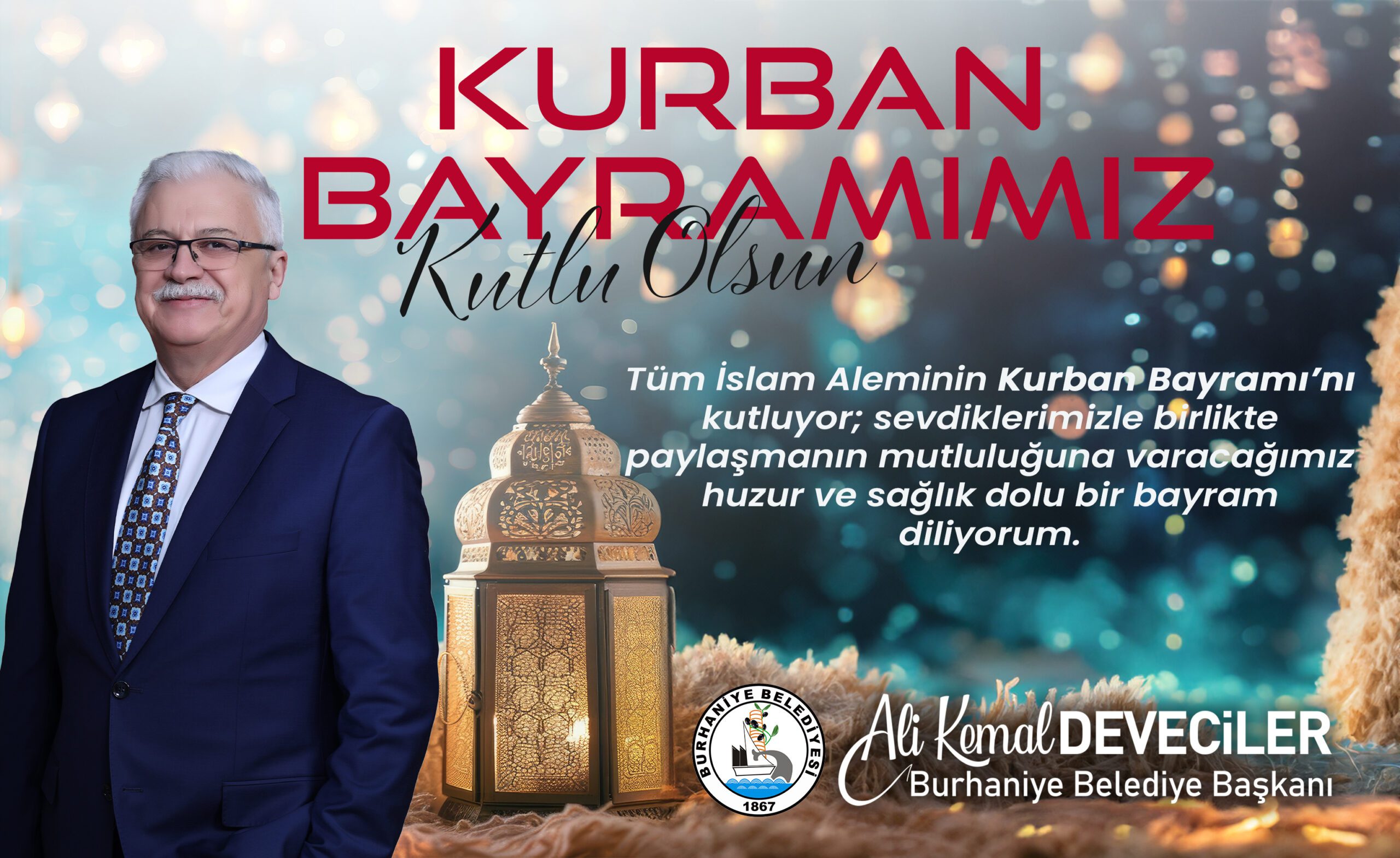 Burhaniye Belediye Başkanı Ali Kemal Deveciler’in Kurban Bayramı kutlama mesajı
