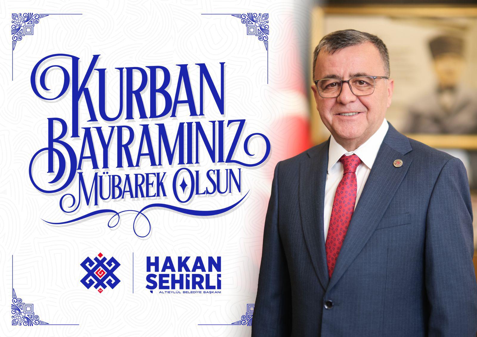 Başkanı Şehirli’den Kurban Bayramı Mesajı