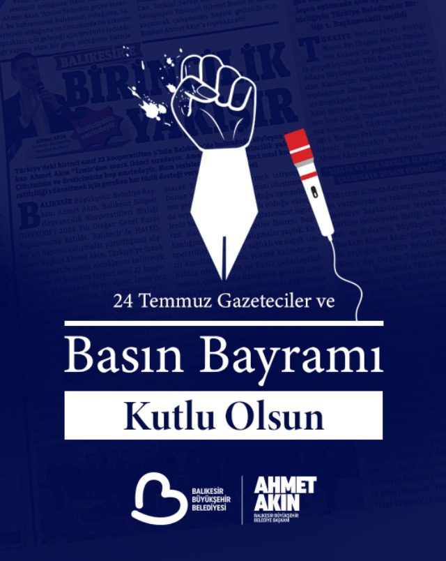 BAŞKAN AKIN’DAN ”24 TEMMUZ” MESAJI