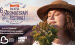 uluslararasi_6._balikesir_aromaterapi_festivali_kapilarini_aciyor_1