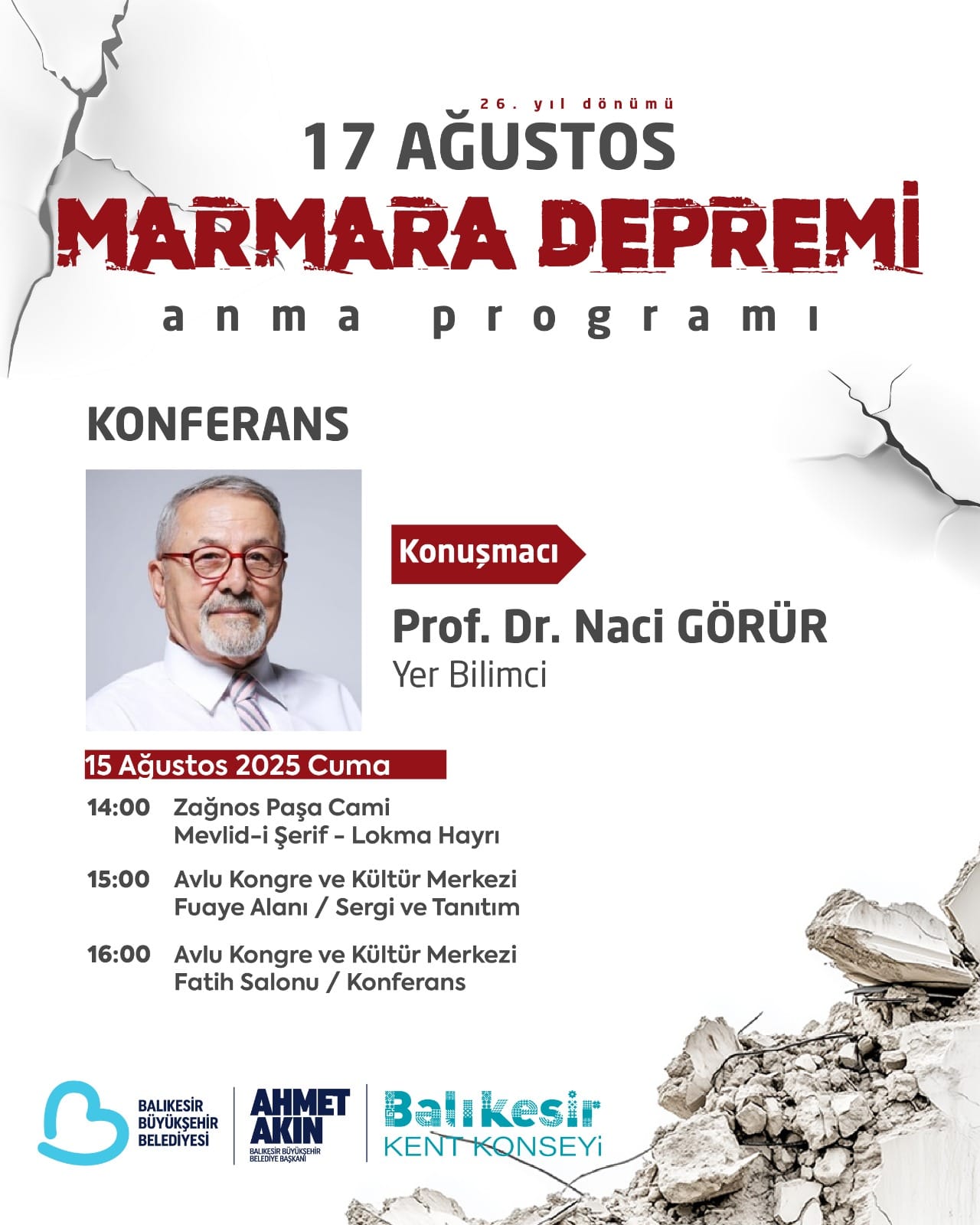 Balıkesir’ de Naci Görür deprem gerçeğini anlatacak