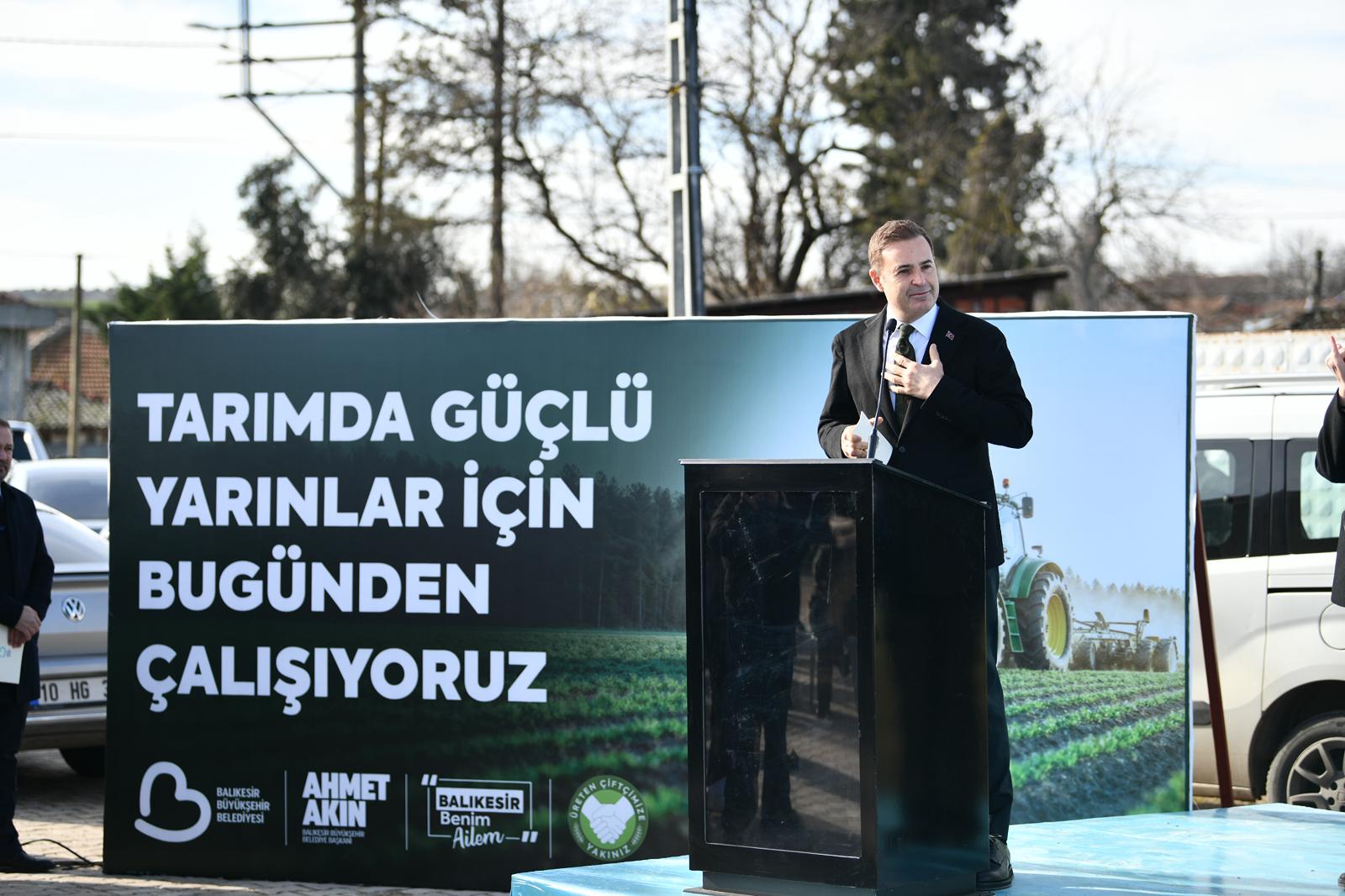 Akın: “Balıkesir, çiftçinin kazandığı bir il olacak”