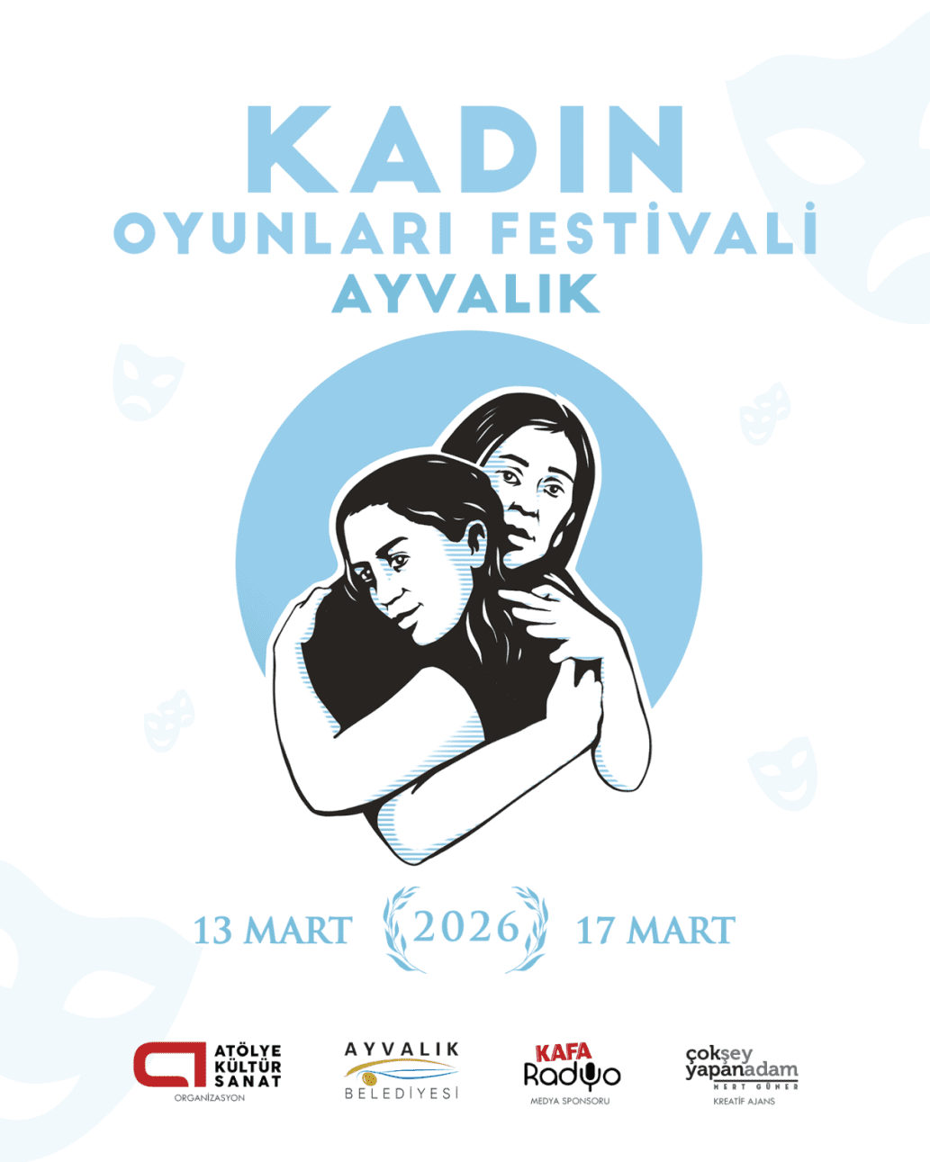 KADIN OYUNLARI FESTİVALİ 13-17 MART TARİHLERİNDE AYVALIK’TA