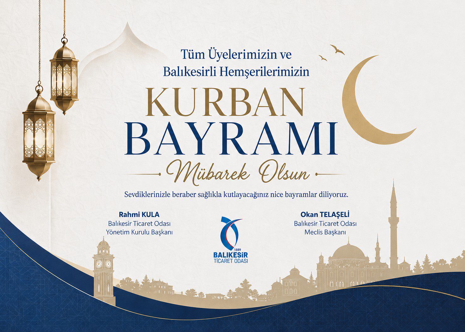 BALIKESİR TİCARET ODASI BAŞKANLIĞININ KURBAN BAYRAMI KUTLAMA MESAJI