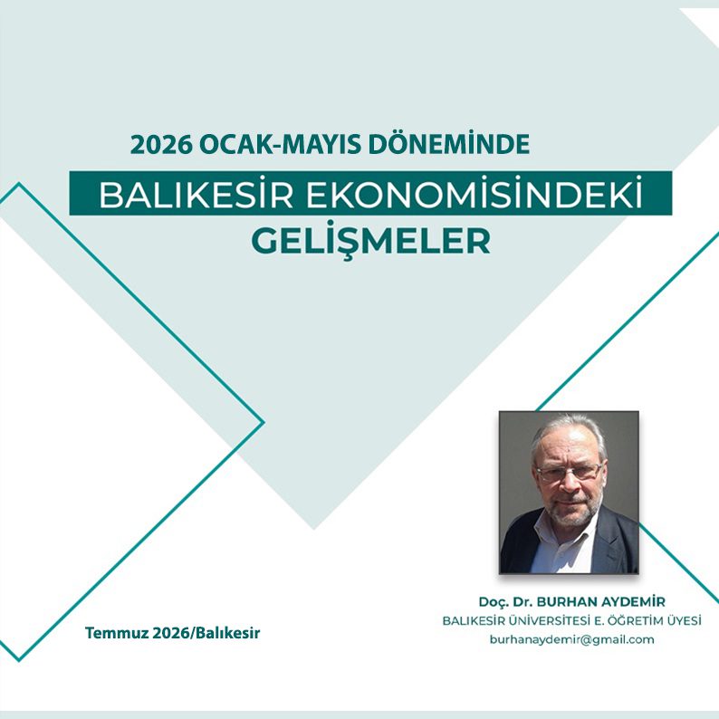 2026 Ocak-Mayıs Döneminde Balıkesir Ekonomisindeki Gelişmeler