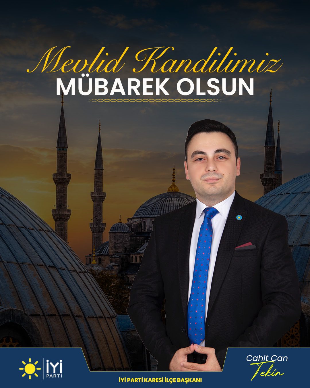 Cahit Can Tekin: Mevlid Kandili Gönüllerimizi İyilikte Buluştursun